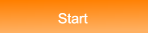 Start Start
