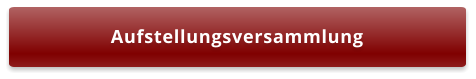 Aufstellungsversammlung